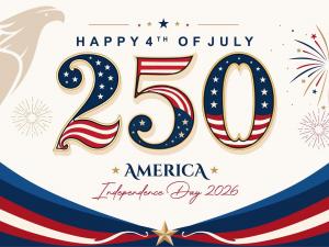250th U.S.A Anniversary 4th of July